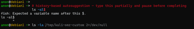 A fish shell prompt showing "ls -la" typed with the rest of a previous command, "/tmp/kali-omz-custom 2>/dev/null", shown trailing in grey as a history-based autosuggestion